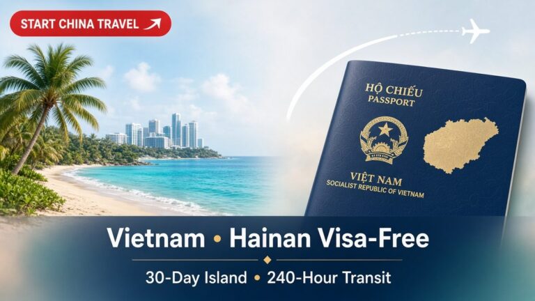 Vietnam Hainan Visa-Free China 2026: 30-Day Entry & 240-Hour Transit Guide